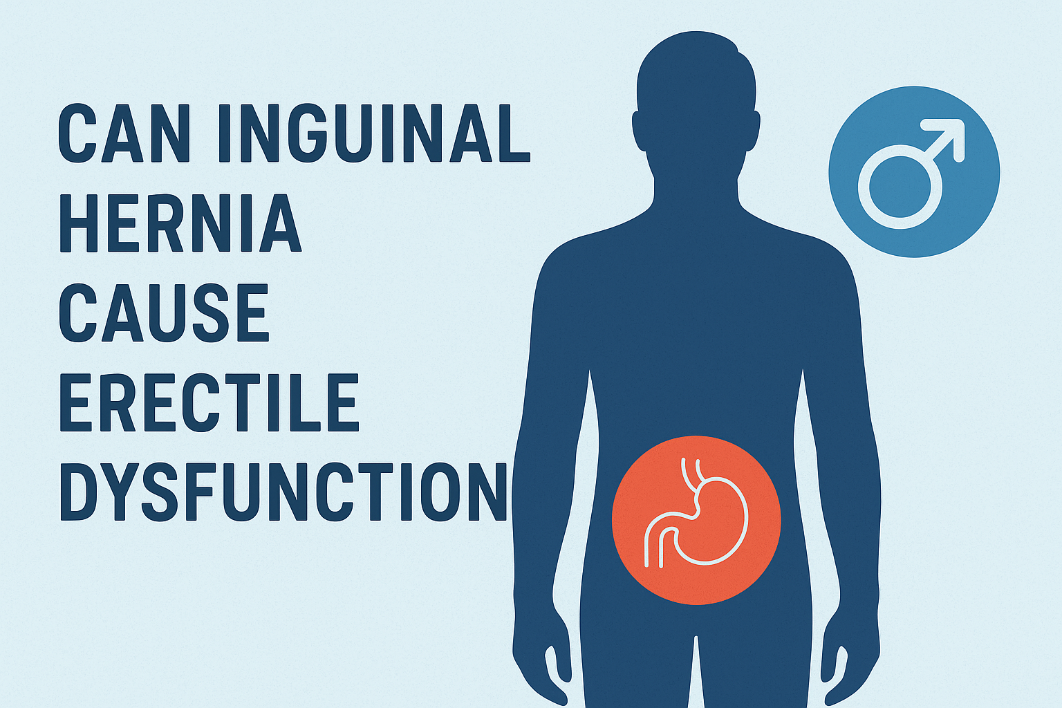 Can Inguinal Hernia Cause Erectile Dysfunction